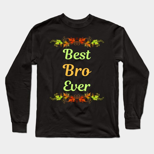 Family Leaf 2 Bro Long Sleeve T-Shirt by blakelan128